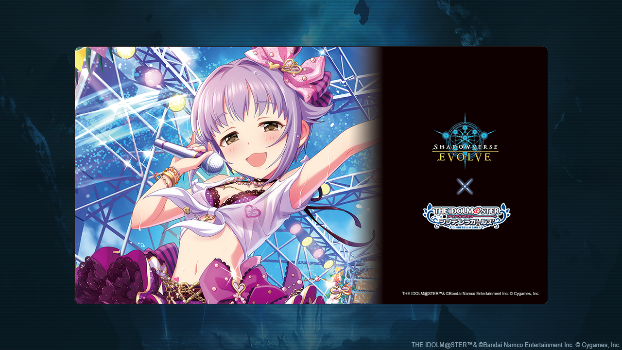 アイドルマスター シンデレラガールズ』コラボサプライ第3弾 | PRODUCTS | Shadowverse EVOLVE（シャドウバース エボルヴ ）公式サイト